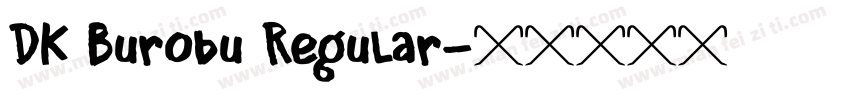 DK Burobu Regular字体转换